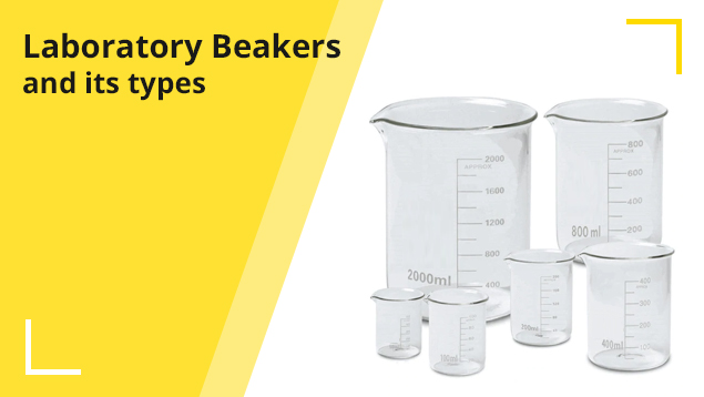 Laboratory beakers and its types
